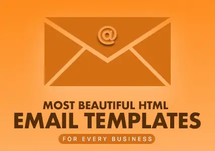 Most Beautiful HTML Email Templates That Every Business Needs