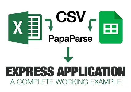How To Parse And Upload A CSV File Using Javascript (PapaParse)